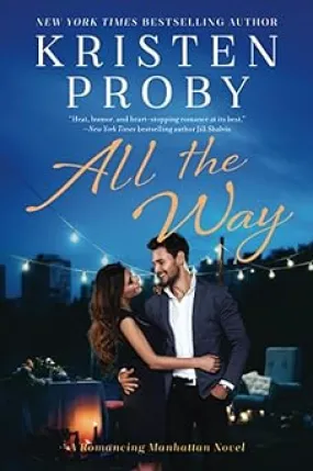 ALL WAY (Romancing Manhattan, 1)