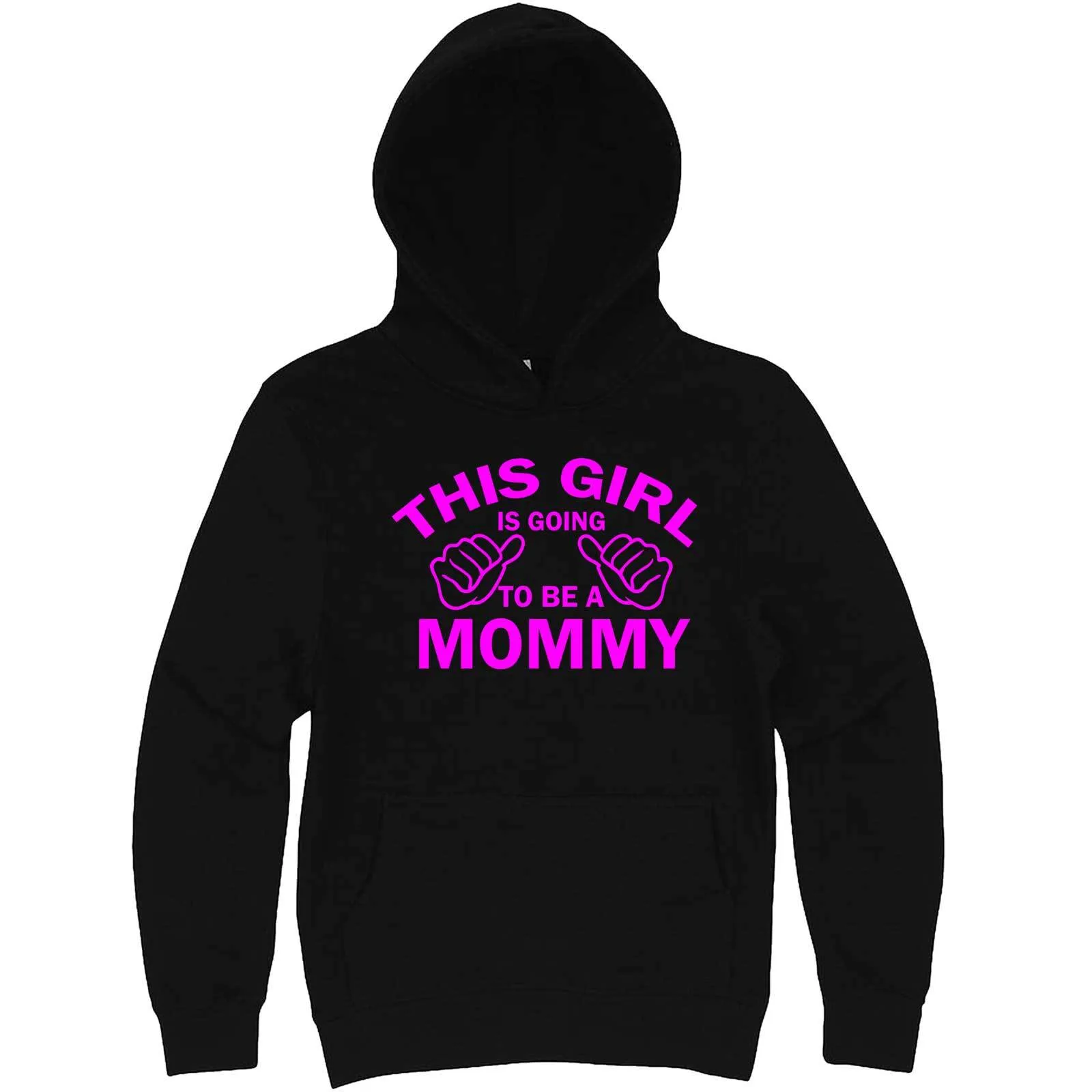 "This Girl is Going to Be a Mommy, Pink Text" hoodie