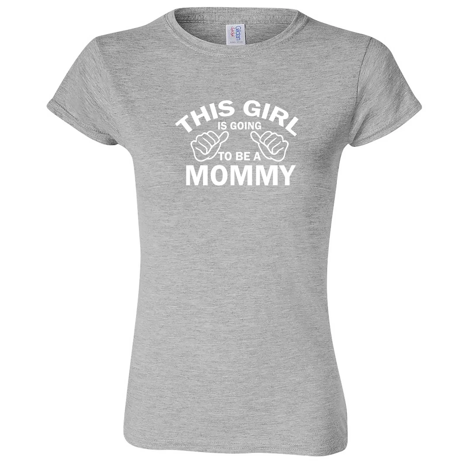 "This Girl is Going to Be a Mommy, White Text" women's t-shirt