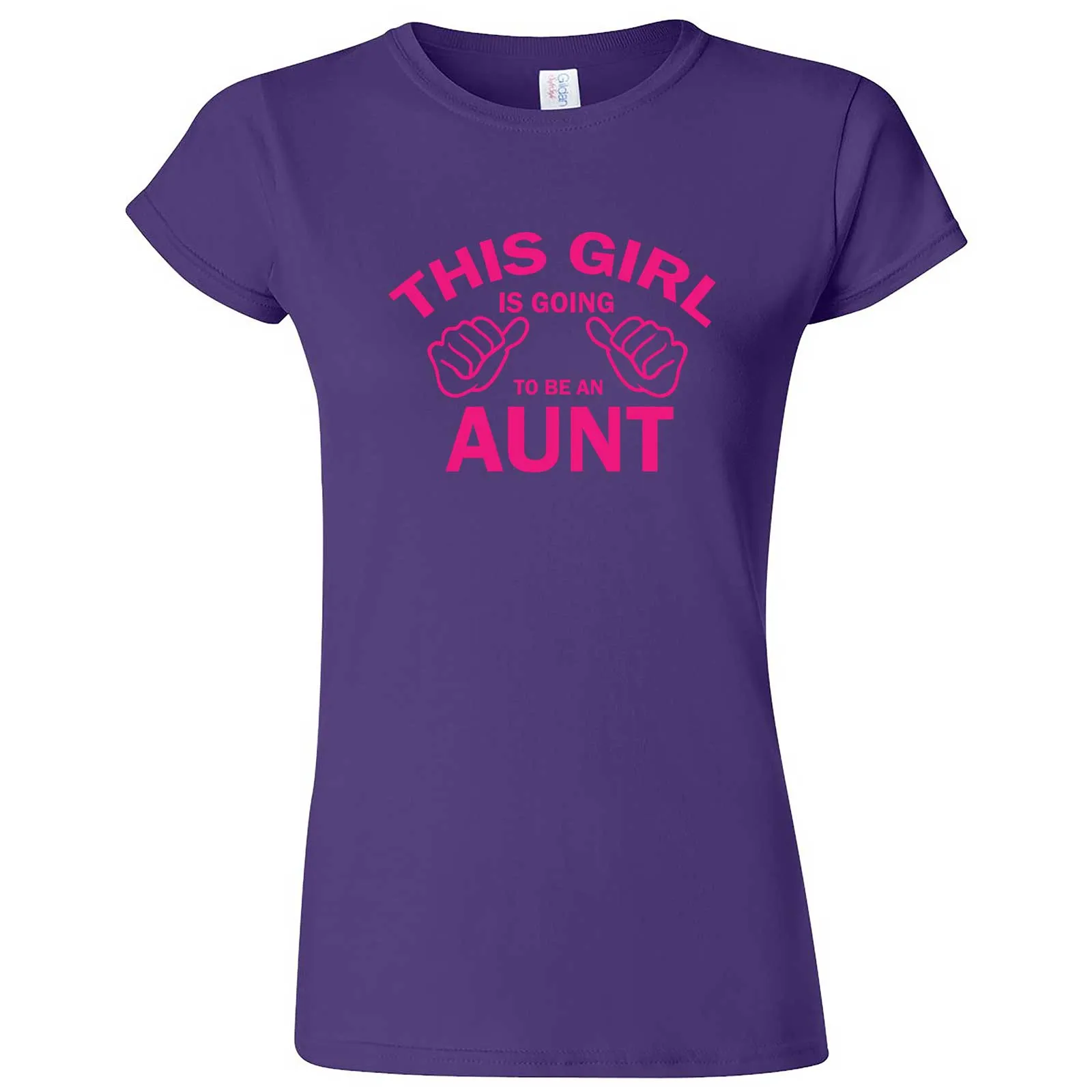 "This Girl is Going to Be an Aunt, Pink Text" women's t-shirt