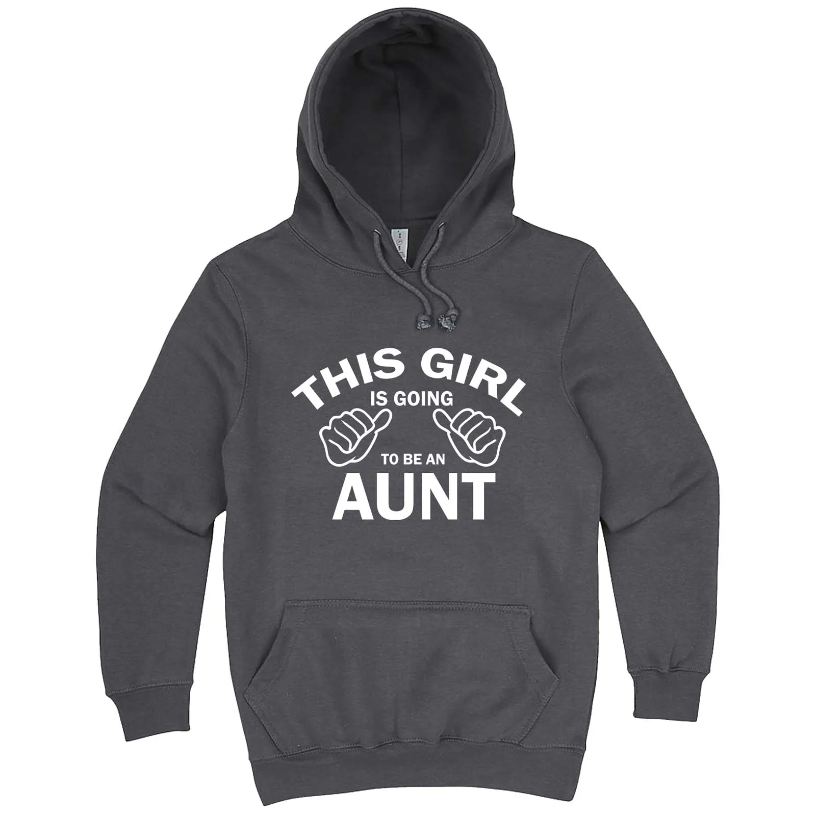 "This Girl is Going to Be an Aunt, White Text" hoodie