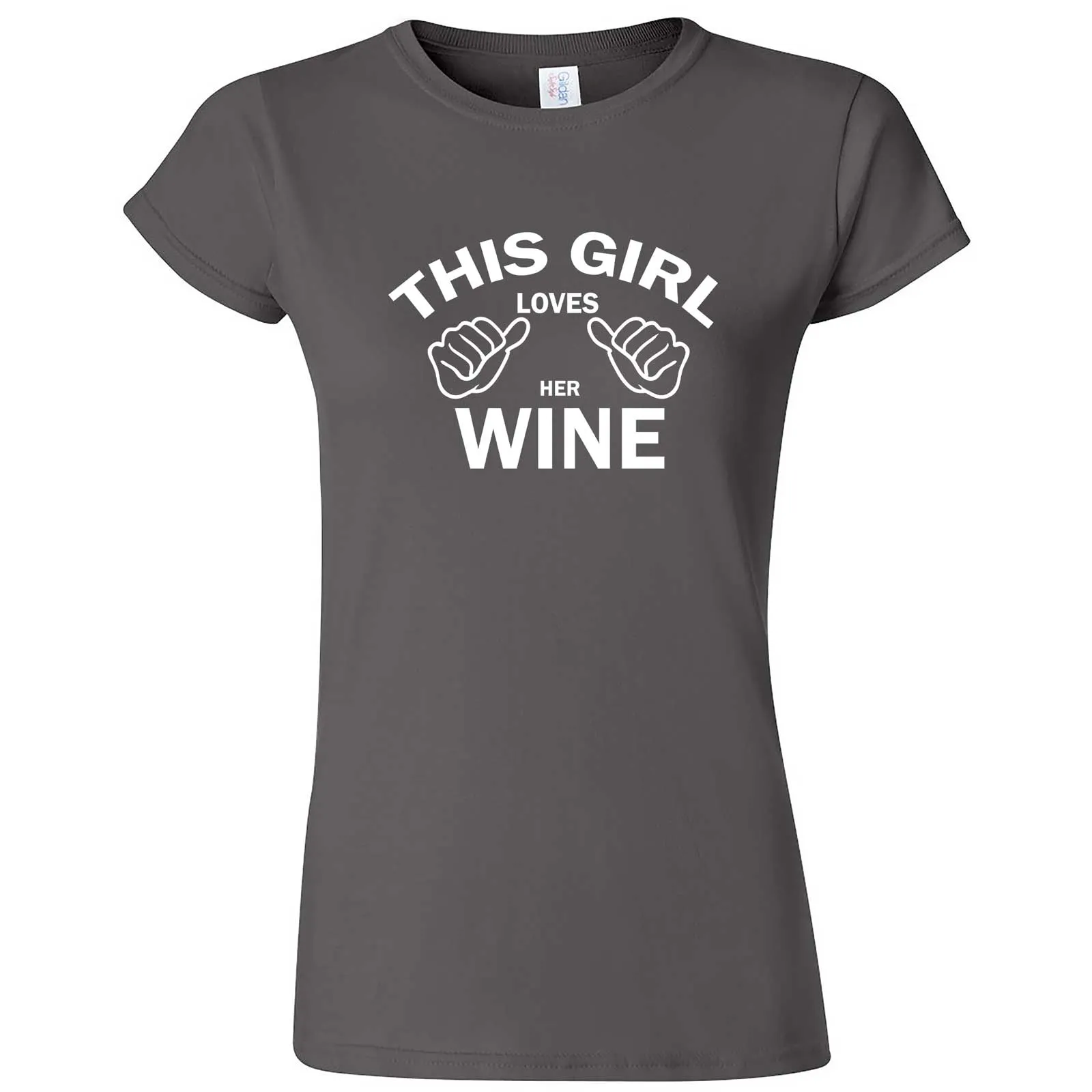 "This Girl Loves Her Wine, White Text" women's t-shirt